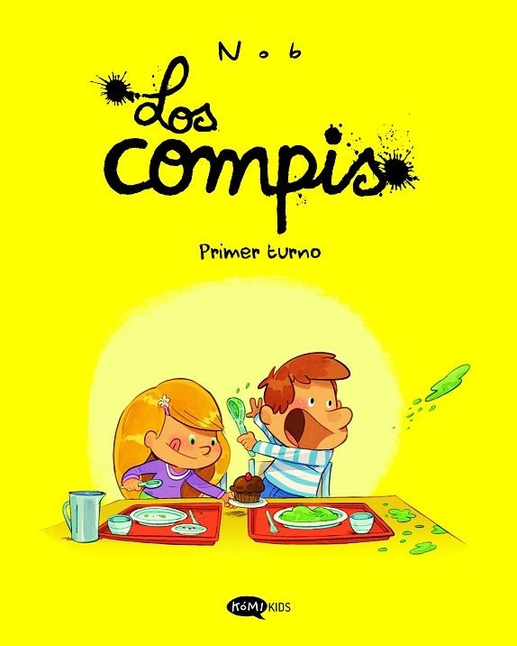 Los Compis 01 Primer turno | 9791387744007 | Nob