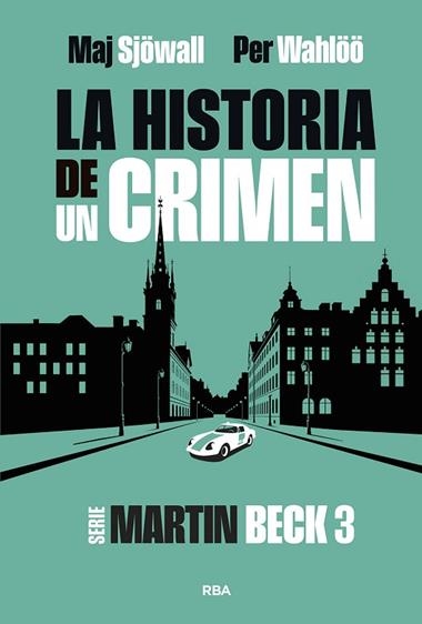 La Historia de un crimen 03 | 9788411329866 | Per Wahloo