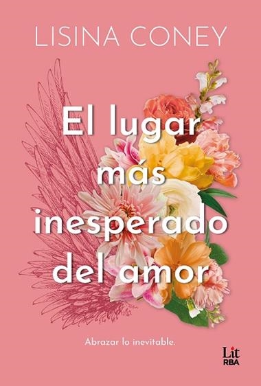 El Lugar mas inesperado del amor | 9788411329859 | Lisina Coney