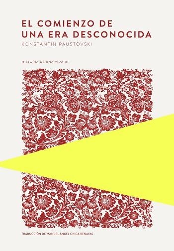 El Comienzo de una era desconocida | 9789992083017 | Konstantin Paustovski