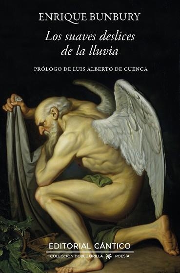 LOS SUAVES DESLICES DE LA LLUVIA | 9788410288652 | ENRIQUE BUNBURY