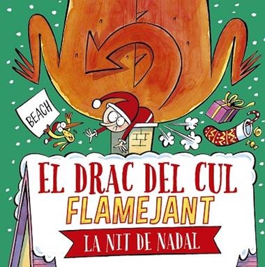 EL DRAC DEL CUL FLAMEJANT LA NIT DE NADAL | 9788491457664 | BEACH