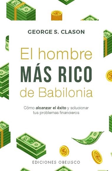 EL HOMBRE MAS RICO DE BABILONIA | 9788411723442 | GEORGE S. CLASON
