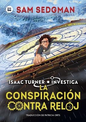 LA CONSPIRACION CONTRA RELOJ | 9788410860056 | SAM SEDGMAN