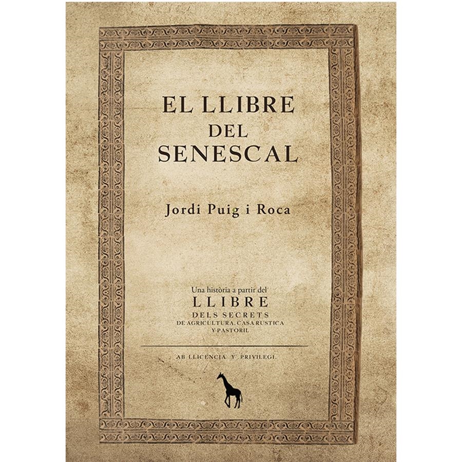 EL LLIBRE DEL SENESCAL | 9788412381849 | JORDI RUIG ROCA