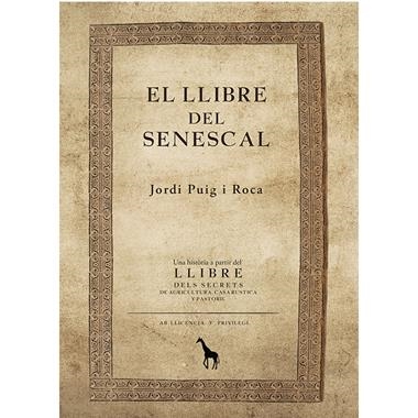EL LLIBRE DEL SENESCAL | 9788412381849 | JORDI RUIG ROCA