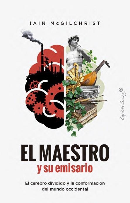 El maestro y su emisario | 9791399039153 | IAN MCGILCHRIST