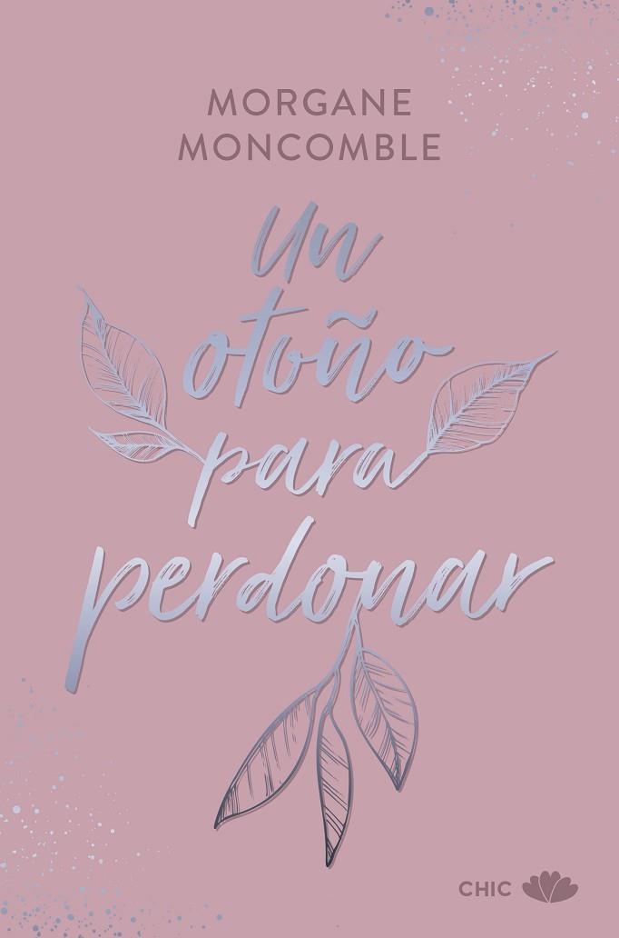 Un otoño para perdonar | 9788419702593 | MORGANE MONCOMBLE