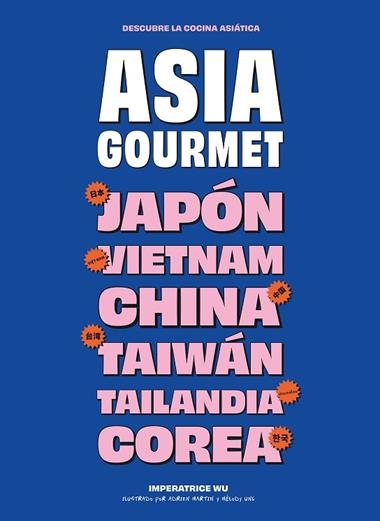 Asia gourmet | 9788419043740 | IMPERATRICE WU