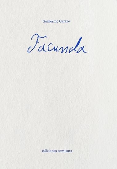 Facunda | 9788409738885 | GUILLERMO CARAZO