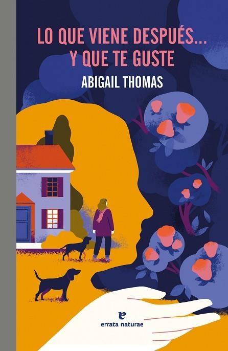 Lo que viene despues y que te guste | 9791387597153 | ABIGAIL THOMAS