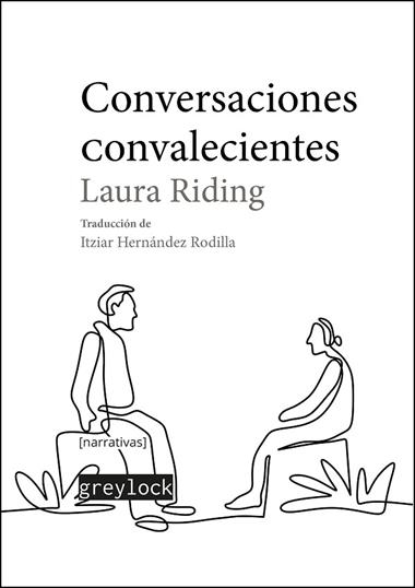Conversaciones convalecientes | 9788412926828 | LAURA RIDING