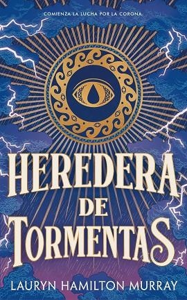 Portadora de tormentas 01 Heredera de Tormentas | 9791387711399 | LAURYN HAMILTON MURRAY