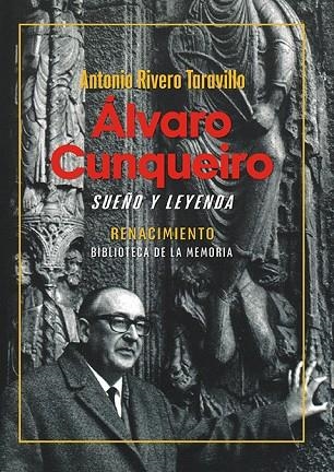 Alvaro Cunqueiro sueño y leyenda | 9791387939069 | ANTONIO RIVERO TARAVILLO