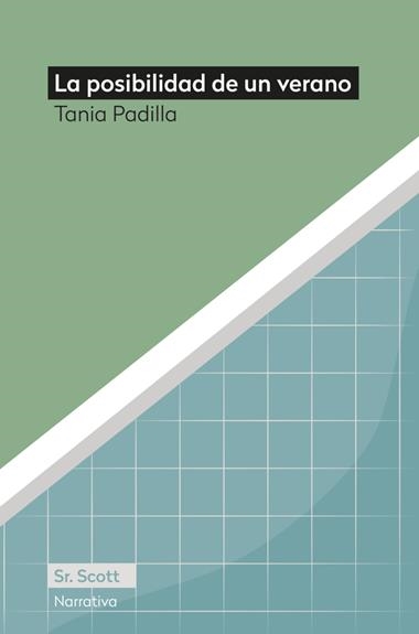LA POSIBILIDAD DE UN VERANO | 9791399091403 | TANIA PADILLA