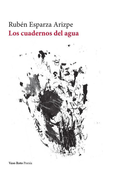 Los cuadernos del agua | 9791387604196 | RUBEN ESPARZA