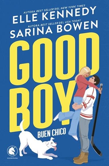 Good Boy Buen chico | 9788410425385 | SARINA BOWEN & ELLE KENNEDY