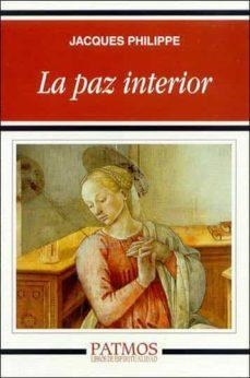 LA PAZ INTERIOR | 9788432134951 | JACQUES PHILIPPE