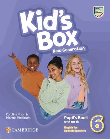 KID'S BOX NEW GENERATION ENGLISH FOR SPANISH SPEAKERS LEVEL 6 PUPIL'S BOOK WITH | 9788413225296 | VVAA