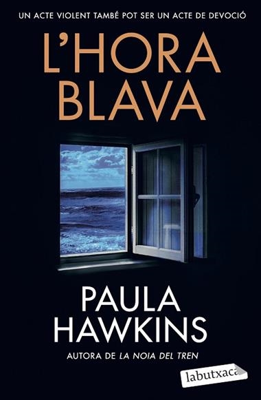 L'HORA BLAVA | 9791387802172 | PAULA HAWKINS