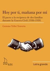 HOY POR TI, MAÑANA POR MI | 9788410371231 | GEMMA TRIBO TRAVERIA