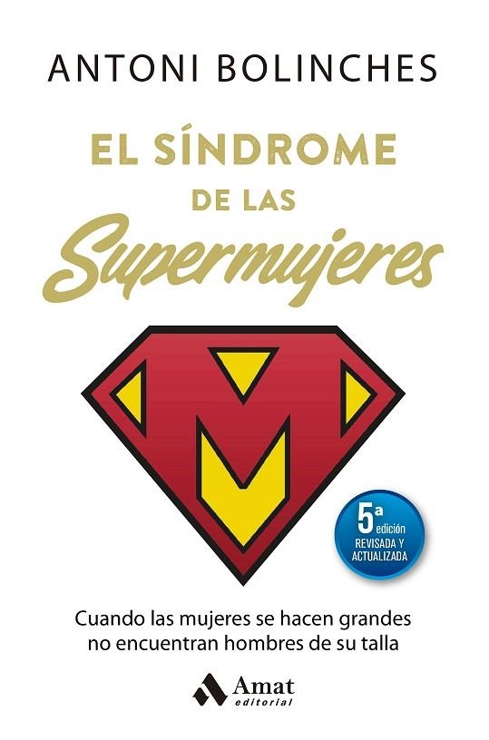 EL SINDROME DE LAS SUPERMUJERES | 9788410451438 | ANTONI BOLINCHES SANCHEZ