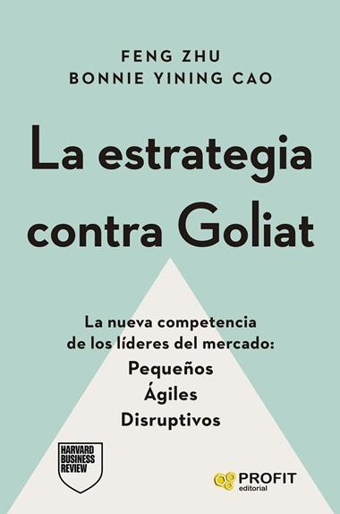 LA ESTRATEGIA CONTRA GOLIAT | 9788410235243 | FENG ZHU & BONNIE YINING CAO