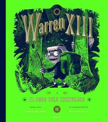WARREN XIII 02 I EL BOSC DELS XIUXIUEJOS | 9788447953288 | TANIA DEL RIO