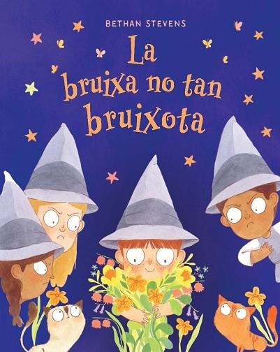 LA BRUIXA NO TAN BRUIXOTA | 9788467976946 | STEVENS, BETHAN STEVENS