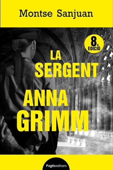 LA SERGENT ANNA GRIMM | 9788499754734 | MONTSE SANJUAN ORIOL
