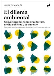 EL DILEMA AMBIENTAL | 9791387634056 | JAVIER DE ANDRES