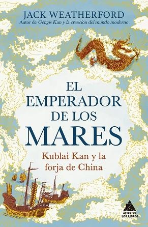 El emperador de los mares | 9788419703989 | JACK WEATHERFORD