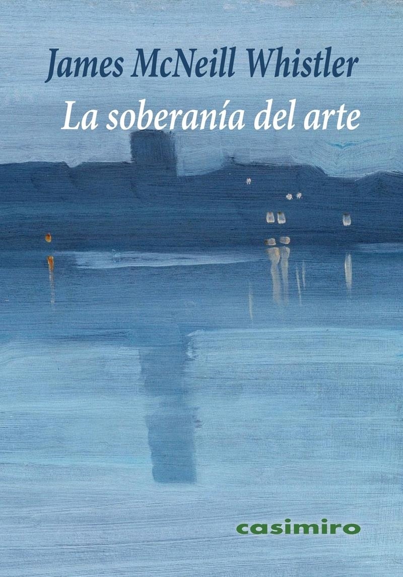 La soberania del arte | 9791387675134 | JAMES MCNEILL WHISTLER