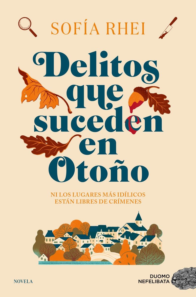 Delitos que suceden en Otoño | 9788419834744 | SOFIA RHEI