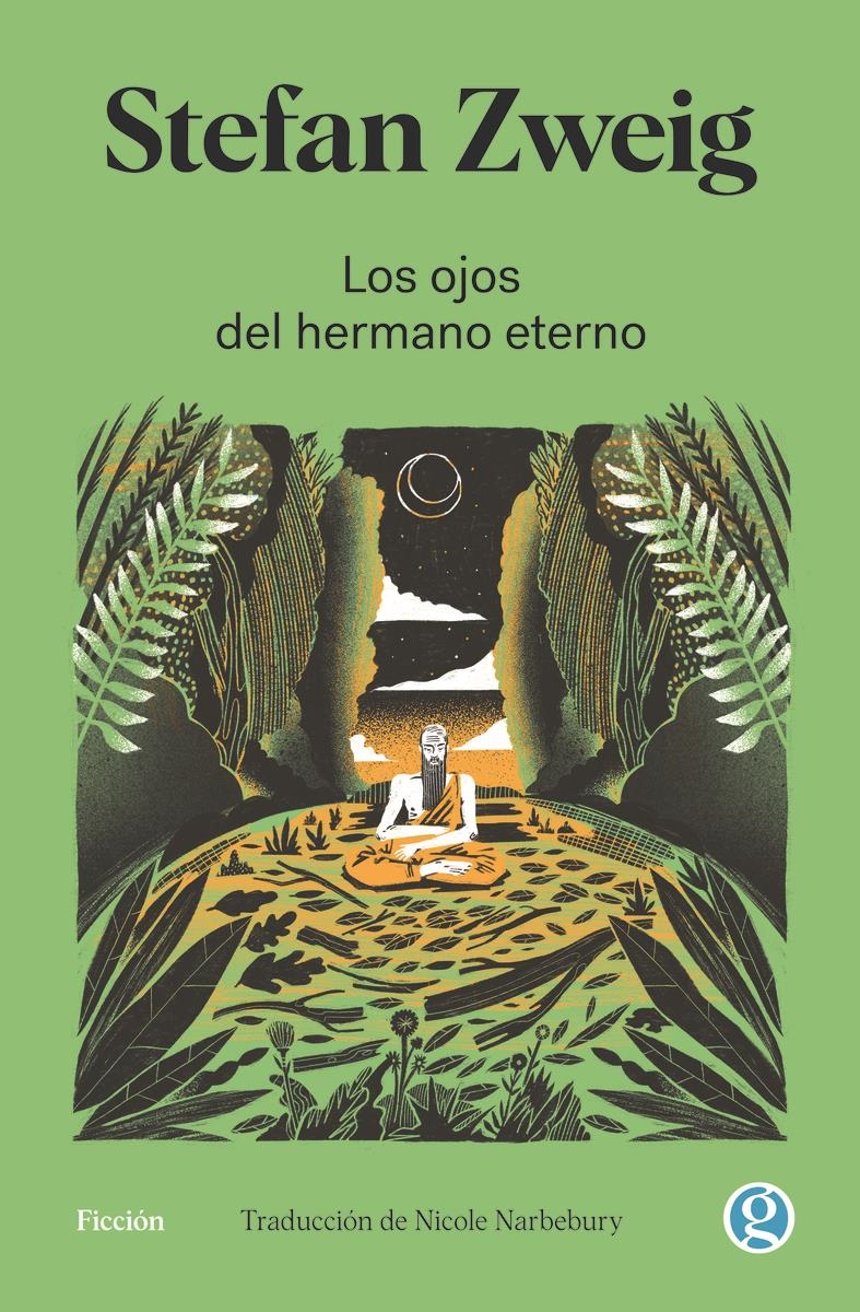 LOS OJOS DEL HERMANO ETERNO | 9788419990587 | STEFAN ZWEIG