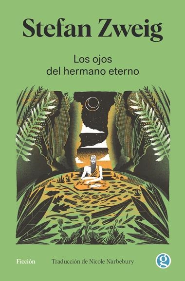 LOS OJOS DEL HERMANO ETERNO | 9788419990587 | STEFAN ZWEIG