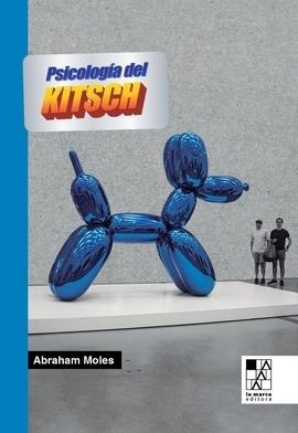 La psicologia del Kitsch | 9789508894847 | ABRAHAM MOLES