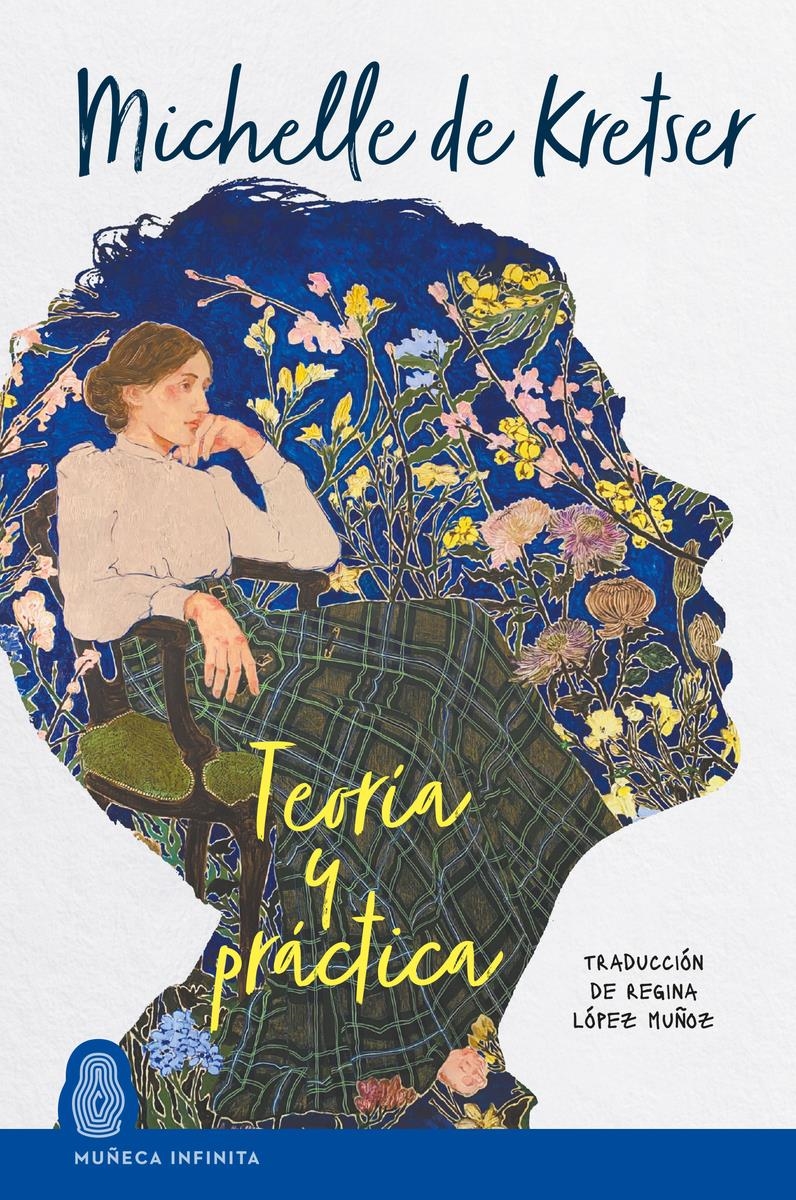 Teoria y practica | 9788412977271 | MICHELLE DE KRETSER