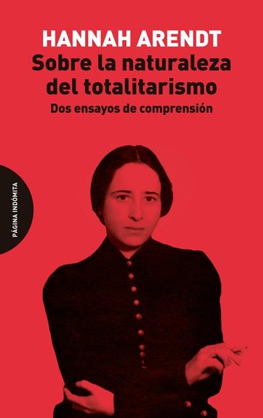 Sobre la naturaleza del totalitarismo | 9788412985764 | HANNAH ARENDT