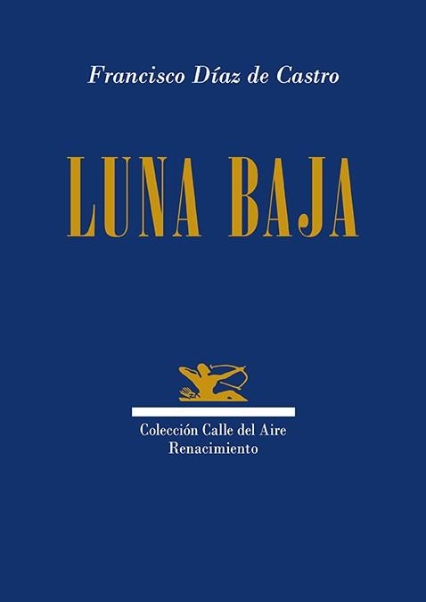 Luna baja | 9791387939205 | FRANCISCO DIAZ DE CASTRO