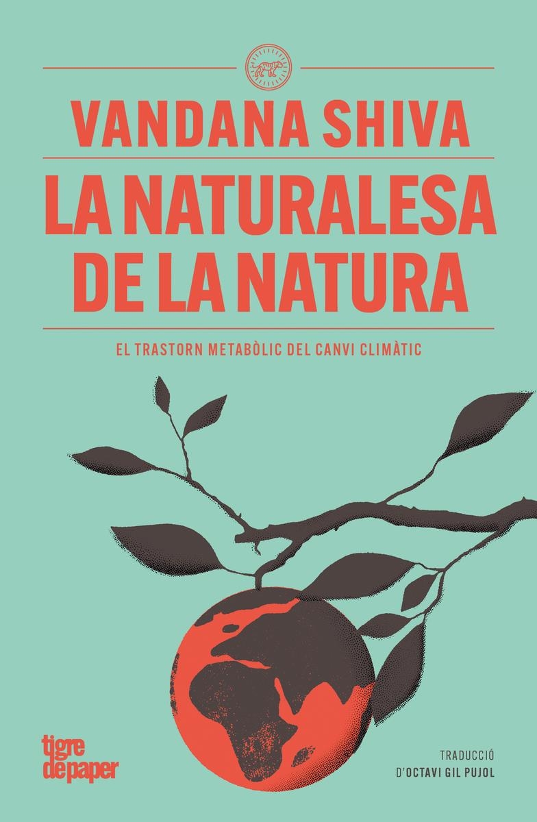 La naturalesa de la natura | 9791387645090 | VANDANA SHIVA