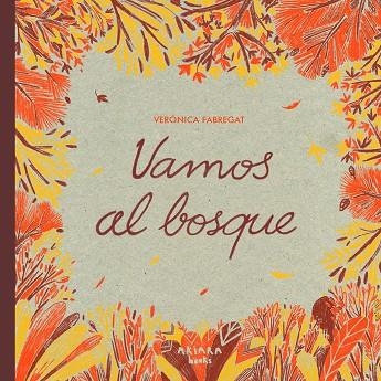 Vamos al bosque | 9788418972775 | Veronica Fabregat