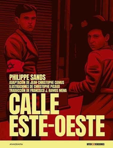 Calle EsteOeste | 9788433929945 | Philippe Sands & Jean Christophe Camus & Christophe Picaud