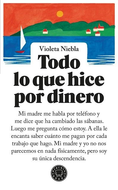 Todo lo que hice por dinero | 9791387748067 | Violeta Niebla