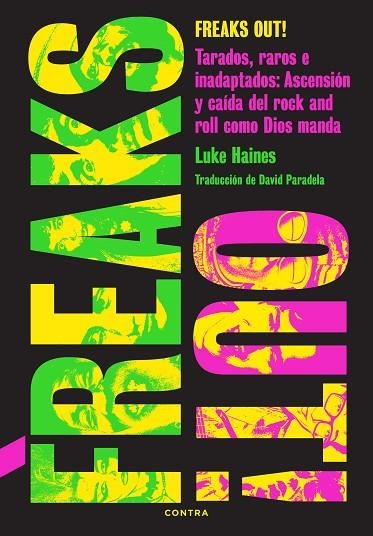 Freaks Out | 9788410045323 | Luke Haines