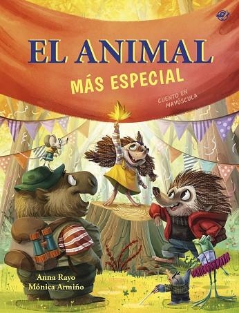 El Animal mas especial | 9788419898678 | Anna Rayo