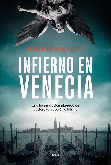Infierno en Venecia | 9788411329712 | Jonathan Holt