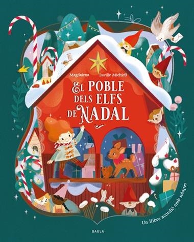 EL POBLE DELS ELFS DE NADAL | 9788447952984 | MAGDALENA