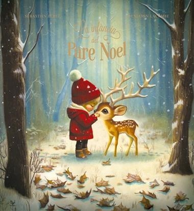 LA INFANCIA DEL PARE NOEL | 9788447955237 | SEBASTIEN PEREZ