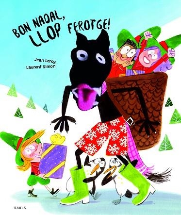 BON NADAL LLOP FEROTGE! | 9788447954568 | JEAN LEROY